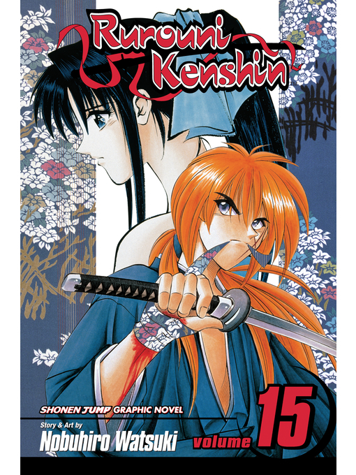Title details for Rurouni Kenshin, Volume 15 by Nobuhiro Watsuki - Wait list